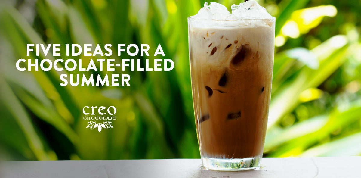 Five Ideas to Chocolate-ify Your Summer